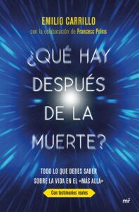 Portada ¿QUÉ HAY DESPUÉS DE LA MUERTE? - EMILIO CARRILLO BENITO / FRANCESC PRIMS TERRADAS - MARTINEZ ROCA