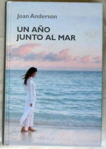 Portada UN AÑO JUNTO AL MAR - JOAN ANDERSON - RBA