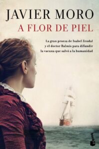 Portada A FLOR DE PIEL - JAVIER MORO - BOOKET
