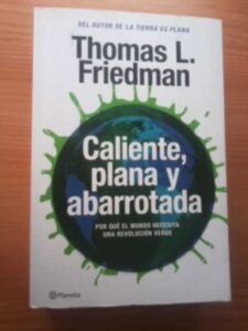 Portada CALIENTE PLANA Y ABARROTADA - THOMAS L FRIEDMAN - PLANETA