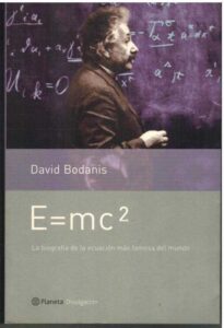 Portada E=MC2 - DAVID BODANIS - PLANETA