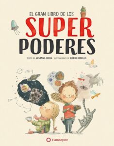 Portada EL GRAN LIBRO DE LOS SUPERPODERES -  SUSANNA ISERN IÑIGO -