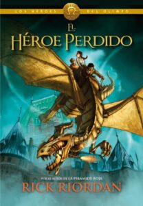 Portada EL HÉROE PERDIDO (LOS HÉROES DEL OLIMPO 1) - RICK RIORDAN - MONTENA