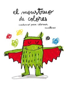 Portada EL MONSTRUO DE COLORES. CUADERNO PARA COLOREAR - ANNA LLENAS -