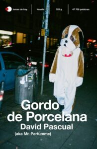 Portada GORDO DE PORCELANA - DAVID PASCUAL - TEMAS DE HOY