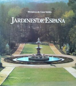 Portada JARDINES DE ESPAÑA  MARQUESA DE CASA VALDES - MARIA TERESA DE OZORES  - AGUILAR