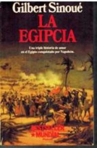 Portada LA EGIPCIA - GILBERT SINOUE - PLANETA