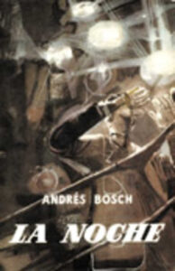 Portada LA NOCHE - ANDRES BOSCH - PLANETA