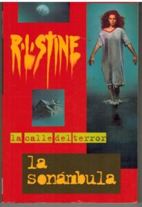 Portada LA SONAMBULA - R L STINE - EDICIONES B