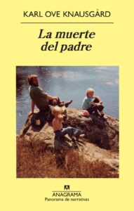 Portada LA MUERTE DEL PADRE - KNAUSGÅRD, KARL OVE - ANAGRAMA