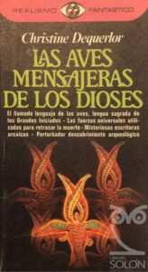 Portada LAS AVES MENSAJERAS DE LOS DIOSES - CHRISTINE DEQUERLOR - PLAZA Y JANES