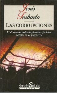Portada LAS CORRUPCIONES - JESUS TORBADO - PLANETA