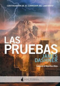 Portada LAS PRUEBAS - JAMES DASHNER - NOCTURNA EDICIONES
