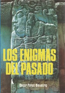Portada LOS ENIGMAS DEL PASADO - OSCAR FONCK SIEUEKIN - EDITORIAL CRUZ DEL SUR