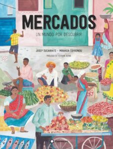 Portada MERCADOS, UN MUNDO POR DESCUBRIR -  JOSEP SUCARRATS - FLAMBOYANT