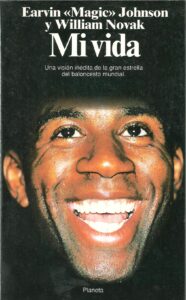 Portada MI VIDA - EARVIN MAGIC JOHNSON Y WILLIAM NOVAK - PLANETA