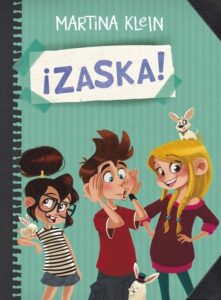 Portada ¡ZASKA! (SERIE ¡ZASKA! 1) - MARTINA KLEIN - MONTENA