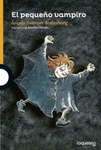Portada El pequeño vampiro -  ANGELA SOMMER-BODENBURG - LOQUELEO