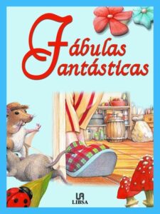 Portada FÁBULAS FANTÁSTICAS - EQUIPO EDITORIAL - LIBSA