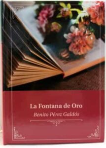Portada LA FONTANA DE ORO - BENITO PEREZ GALDOS - CLUB INTERNACIONAL DEL LIBRO