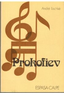 Portada PROKOFIEV - ANDRE LISCHKE - ESPASA CALPE