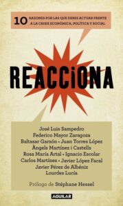 Portada REACCIONA - SAMPEDRO, JOSE LUIS/MAYOR ZARAGOZA, FEDERICO/GARZÓN REAL, BALTASAR/TORRES LOPEZ, JUAN/MARTINEZ I CASTELLS, ANGELS - AGUILAR