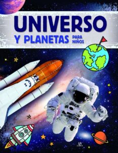 Portada UNIVERSO Y PLANETAS PARA NIÑOS -  CARLA NIETO MARTÍNEZ -