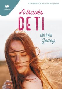Portada A TRAVES DE TI (TRILOGIA HERMANO - GODOY, ARIANA - MONTENA