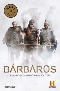 Portada BÁRBAROS - CANAL HISTORIA - DEBOLSILLO