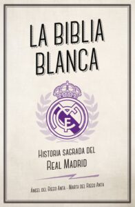 Portada LA BIBLIA BLANCA - ANGEL DEL RIEGO ANTA / MARTA DEL RIEGO ANTA - CORNER