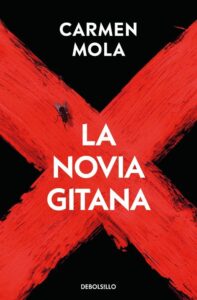 Portada LA NOVIA GITANA (LA NOVIA GITANA 1) - CARMEN MOLA - DEBOLSILLO