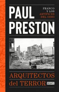 Portada ARQUITECTOS DEL TERROR - PAUL PRESTON - DEBATE