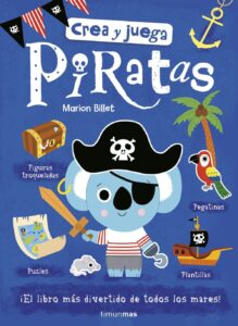 Portada CREAR Y JUGAR. PIRATAS - MARION BILLET - ESPASA CALPE