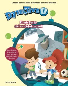 Portada DYTECTIVEU. EL MISTERIO DEL ANTIDOTO AZUL - LUZ RELLO - ESPASA CALPE