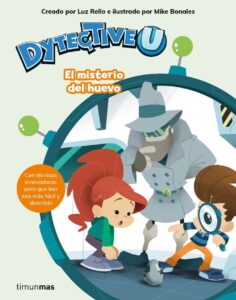 Portada DYTECTIVEU. EL MISTERIO DEL HUEVO - LUZ RELLO - ESPASA CALPE