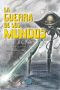 Portada LA GUERRA DE LOS MUNDOS - HERBERT G. WELLS - ADAPTA EDITORIAL