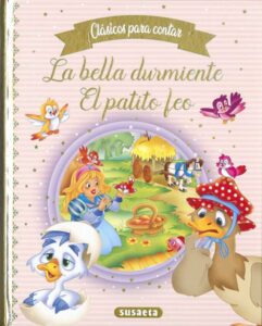 Portada LA BELLA DURMIENTE - EL PATITO FEO - EDICIONES, SUSAETA - SUSAETA