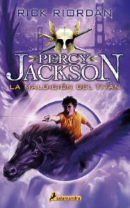 Portada LA MALDICIÓN DEL TITÁN (PERCY JACKSON Y LOS DIOSES DEL OLIMPO 3) - RICK RIORDAN - SALAMANDRA
