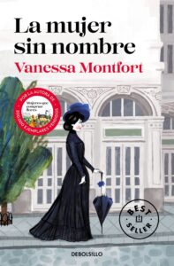 Portada LA MUJER SIN NOMBRE - VANESSA MONTFORT - DEBOLSILLO