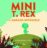 Portada MINI T. REX Y EL ABRAZO IMPOSIBLE - JONATHAN STUTZMAN - RBA