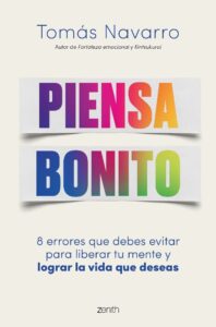 Portada PIENSA BONITO - TOMAS NAVARRO - ZENITH