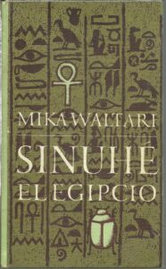 Portada SINUHE EL EGIPCIO - MIKA WALTARI - CIRCULO DE LECTORES