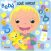 Portada BEBE, ?QUE HACES? - BUSQUETS, CARMEN - SUSAETA