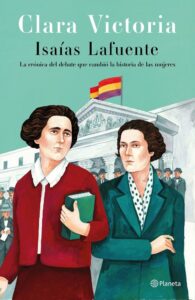 Portada CLARA VICTORIA - ISAIS LAFUENTE - PLANETA