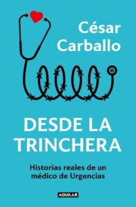 Portada DESDE LA TRINCHERA - CESAR CARBALLO - AGUILAR