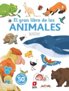 Portada EL GRAN LIBRO DE LOS ANIMALES. S - BAUMANN, ANNE-SOPHIE - SM