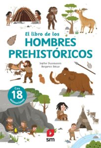 Portada EL LIBRO DE LOS HOMBRES PREHISTO -  - SM