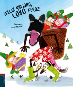 Portada ¡FELIZ NAVIDAD, LOBO FEROZ! - JEAN LEROY - EDELVIVES