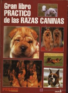 Portada GRAN LIBRO PRACTICO DE LAS RAZAS CANINAS - VARIOS AUTORES - GRUPO V