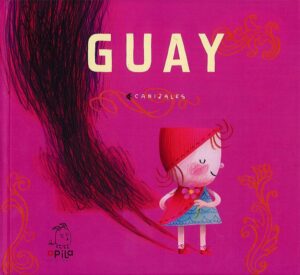 Portada GUAY - HAROLD JIMÉNEZ CANIZALES - APILA EDICIONES